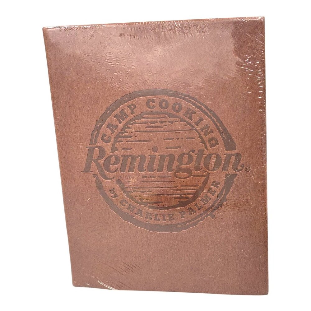 Remington Camp Cooking By Charlie Palmer Hardcover Cookbook New & Sealed Edition